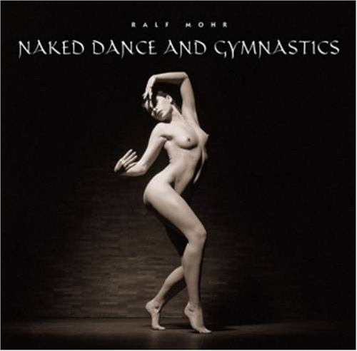 Naked Dance and Gymnastics