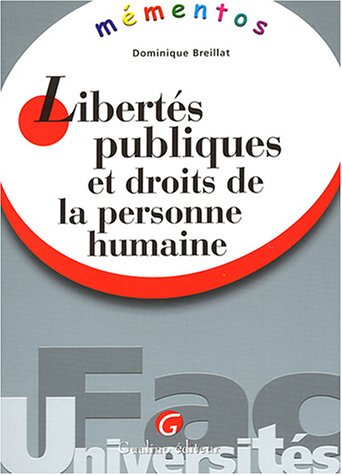 Libertés publiques et droits de la personne humaine