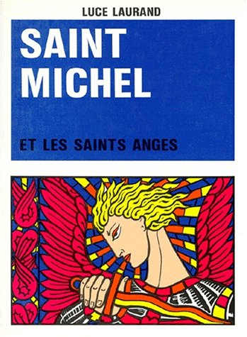Saint Michel et les saints anges