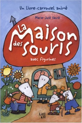 La maison des souris