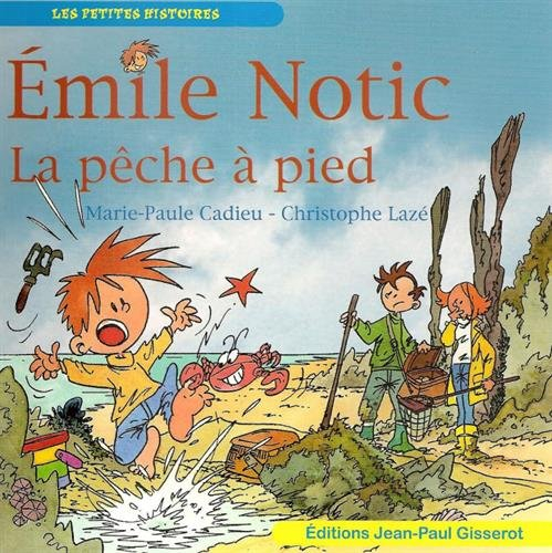 Emile Notic. La pêche à pied