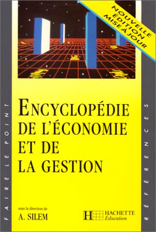 Encyclopédie de l'économie et de la gestion