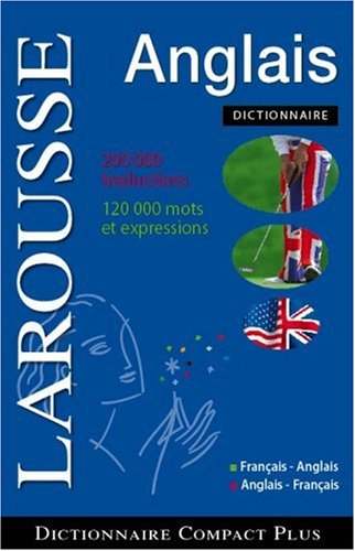 Dictionnaire compact plus français-anglais, anglais-français. College dictionay french-english, engl - larousse