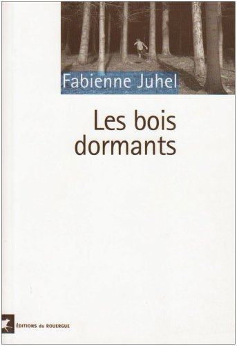 Les bois dormants