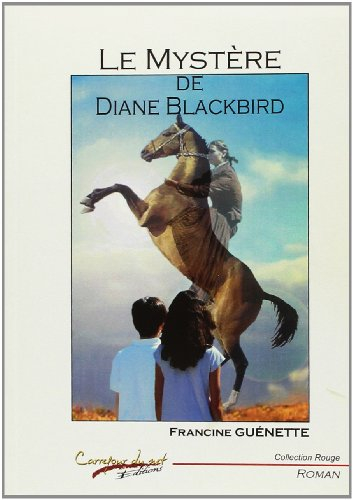 Le mystère de Diane Blackbird