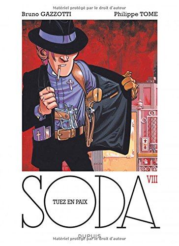 Soda. Vol. 8. Tuez en paix !