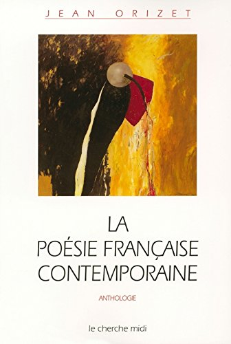 La poésie française contemporaine : anthologie