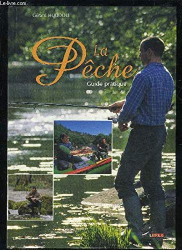 la pêche : guide pratique