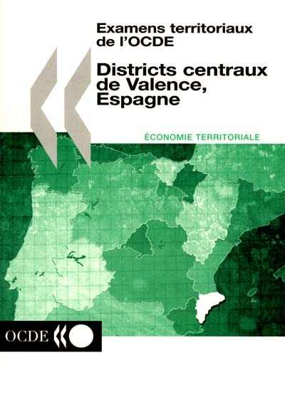 Examens territoriaux de l'OCDE : districts centraux de Valence, Espagne