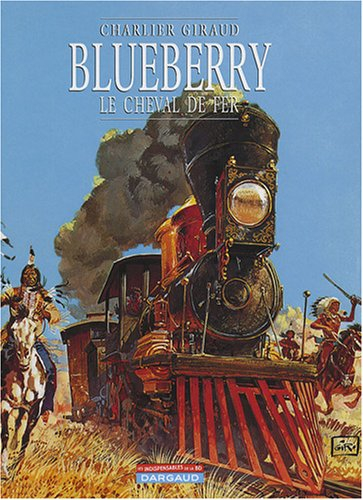 blueberry, tome 7 : le cheval de fer