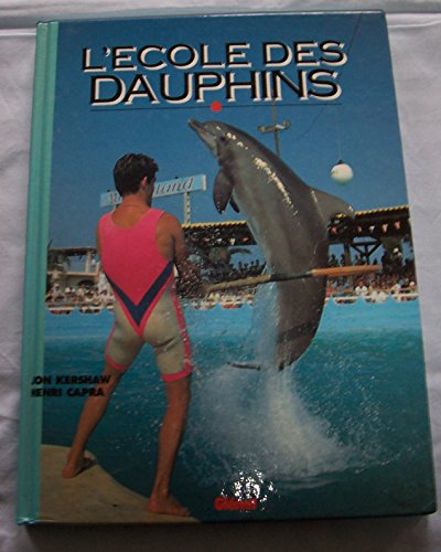 L'Ecole des dauphins