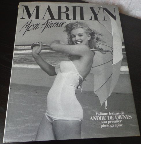 Marilyn mon amour : l'album intime de son premier photographe