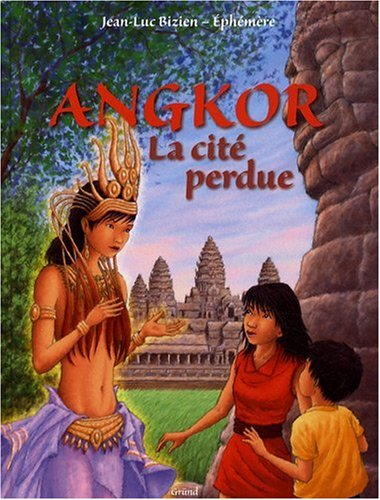 Angkor, la cité perdue