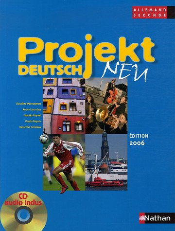 Projekt Deutsch Neu 2e : livre de l'élève