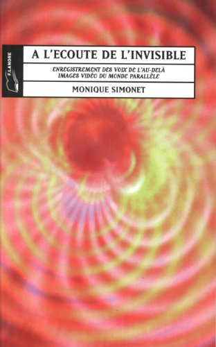 A l'écoute de l'invisible : expérience vécue de l'enregistrement des voix de l'au-delà, images vidéo