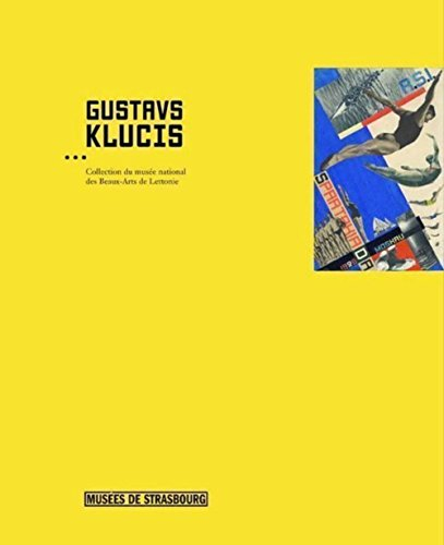 Gustavs Klucis (1895-1938) : collection du Musée national des beaux-arts de Lettonie : exposition, S