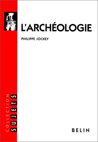 L'archéologie