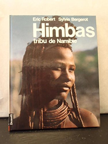 Himbas : tribu de Namibie