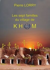 Les sept familles du village de Khom
