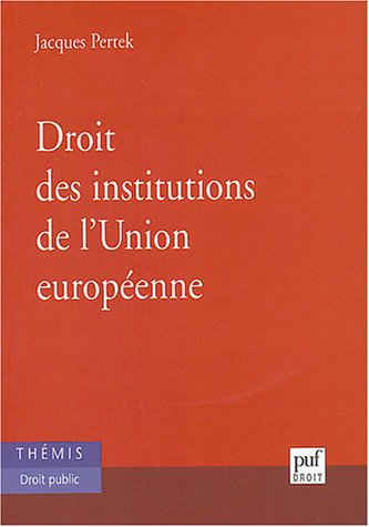 Droit des institutions de l'Union européenne