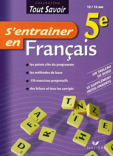 S'entraîner en français 5e, 12-13 ans