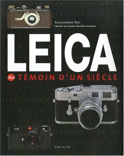 Leica, témoin d'un siècle