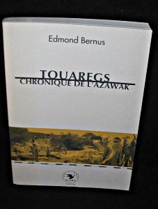 Touaregs, chronique de l'Azawak