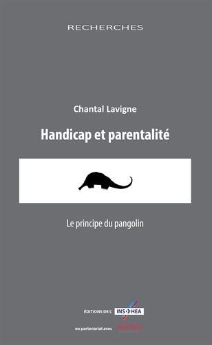 Handicap et parentalité : le principe du pangolin