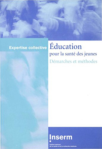 Education pour la santé des jeunes : démarches et méthodes