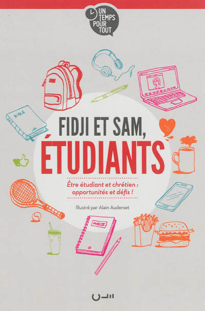 Fidji et Sam, étudiants : être étudiant et chrétien : opportunités et défis !