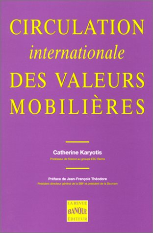 Circulation internationale des valeurs mobilières