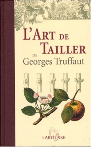 L'art de tailler
