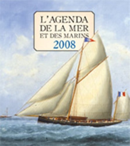 L'agenda de la mer et des marins 2008