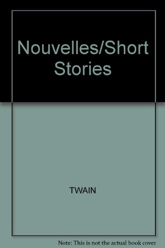 Nouvelles. Short stories