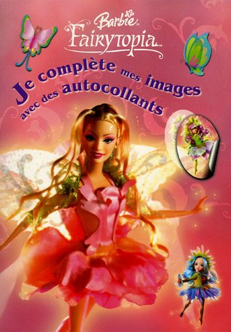 Barbie Fairytopia : je complète mes images avec des autocollants