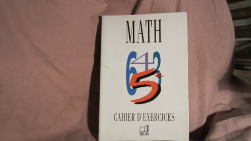 Math 5e : cahier d'exercices