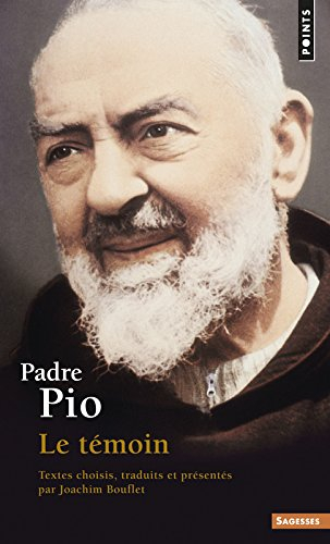 Padre Pio : le témoin