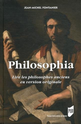 Philosophia : lire les philosophes anciens en version originale
