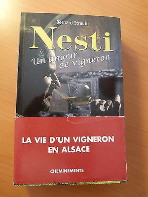 Nesti : un amour de vigneron