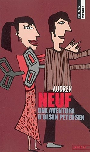 Neuf : une aventure d'Olsen Petersen