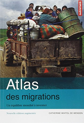 Atlas des migrations : un équilibre mondial à inventer