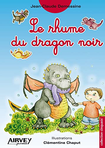Le rhume du dragon noir