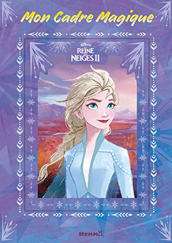 La reine des neiges II : mon cadre magique