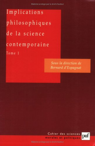 Implications philosophiques de la science contemporaine : rapport du groupe de travail de l'Académie