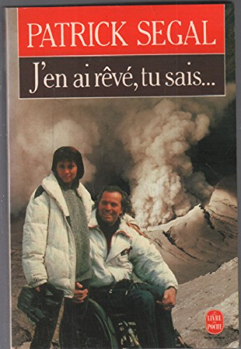 J'en ai rêvé, tu sais...