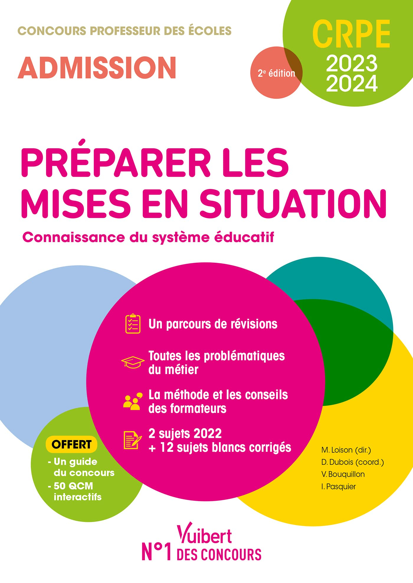 Préparer les mises en situation, connaissance du système éducatif : concours professeur des écoles, 