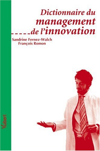 Dictionnaire du management de l'innovation