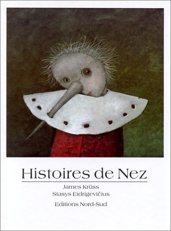 Histoires de nez : d'après James Krüss