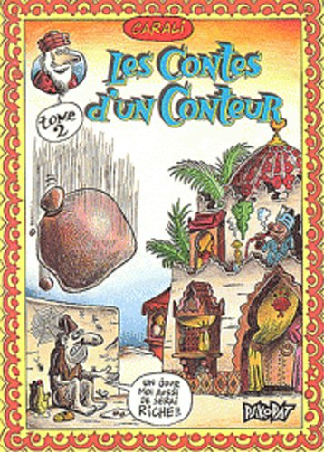 Les contes d'un conteur. Vol. 2