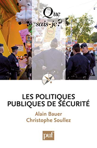 Les politiques publiques de sécurité